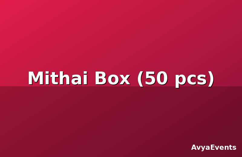 Mithai Box (50 pcs)