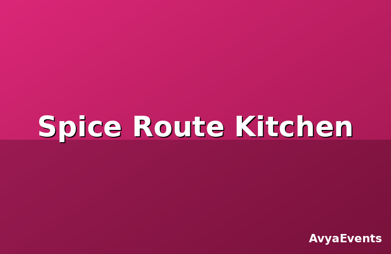 Spice Route Kitchen